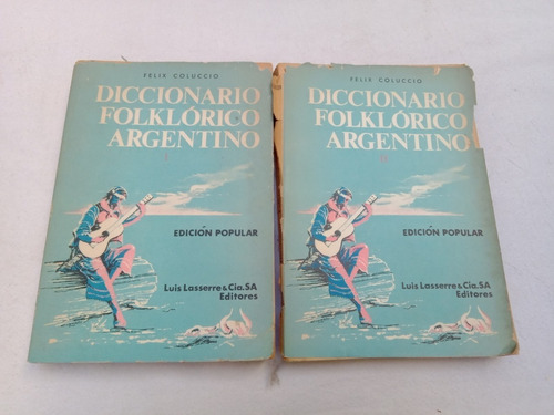 Diccionario Folklorico Argentino 2 Tomos Coluccio