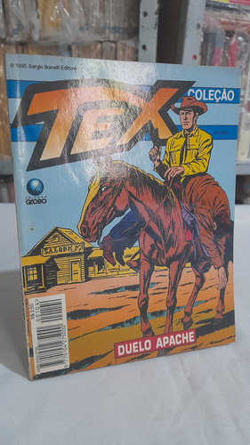 Revista Gibi Tex Coleção N° 104 : Duelo Apache Globo 1995 (Usado)