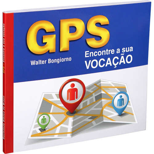 GPS – Encontre a sua vocação: Nova Tradução na Linguagem de Hoje (NTLH), de Sociedade Bíblica do Brasil. Editora Sociedade Bíblica do Brasil, capa mole em português, 2015