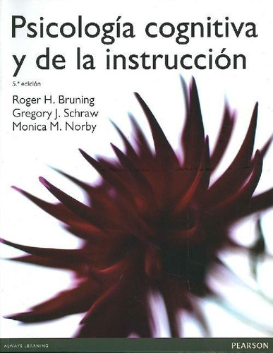 Libro Psicología Cognitiva Y De La Instrucción De Roger H. B