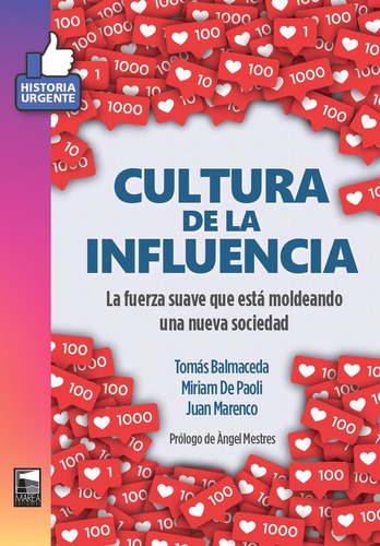 Libro Cultura De La Influencia - Balmaceda, Tomas