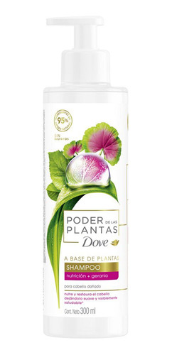 Shampoo Nutricion Y Geranio Poder De Las Plantas 300ml Dove