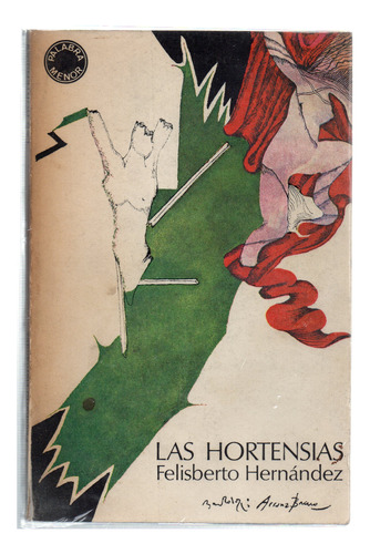 Las Hortensias - Felisberto Hernández