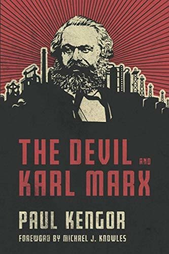 Book : The Devil And Karl Marx Communisms Long March Of...