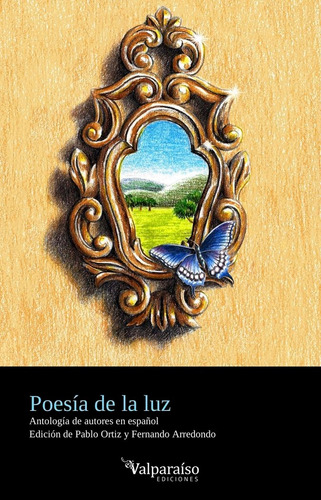 Poesia De La Luz, De Arredondo Ramon, Fernando. Editorial Valparaiso Ediciones En Español