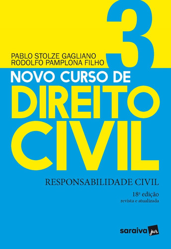 Curso De Direito Civil - Responsabilidade Civil Vol 3