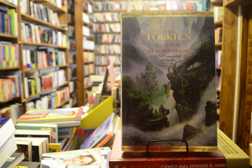 El Señor De Los Anillos 1. La Comunidad Del Anillo. Tolkien.