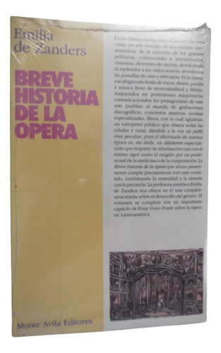 Breve Historia De La Opera Emilia De Zanders Nuevo Sellado