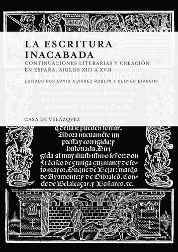 La Escritura Inacabada, De Varios Autores. Editorial Casa De Velázquez, Tapa Blanda En Español