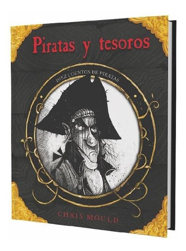 Piratas Y Tesoros. Diez Cuentos De Piratas