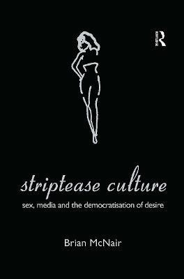 Libro Striptease Culture - Brian Mcnair