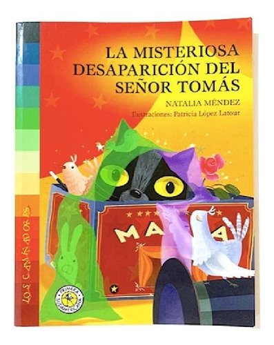 La Misteriosa Desaparicion Del Señor Tomas - Natalia Mendez