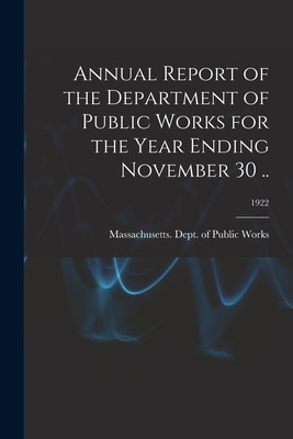 Libro Annual Report Of The Department Of Public Works For...