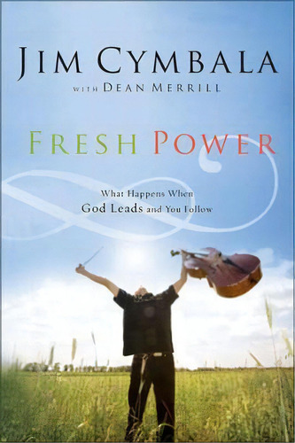 Fresh Power, De Jim Cymbala. Editorial Zondervan, Tapa Blanda En Inglés