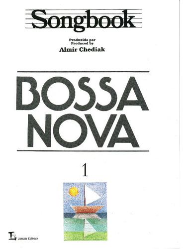 Libro Songbook Bossa Nova Vol 01 De Chediak Almir Irmaos Vi