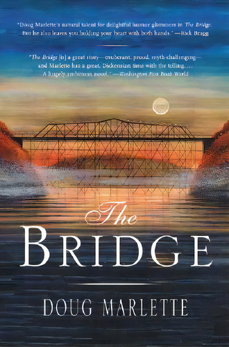 The Bridge, De Marlette, Doug. Editorial Harpercollins, Tapa Blanda En Inglés