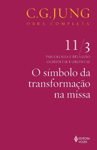 Libro Simbolo Da Transformacao Na Missa O De Jung Carl G V