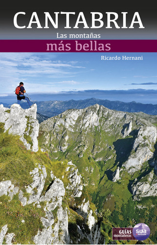 Cantabria Las Montañas Mas Bellas - Hernani, Ricardo