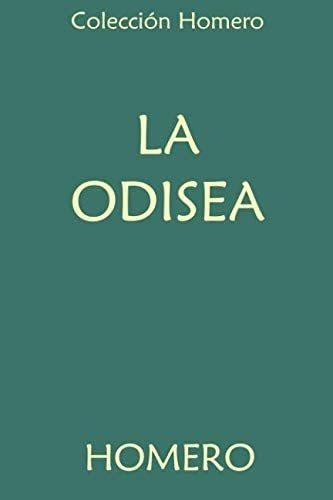 Libro: Colección Homero. La Odisea (edición En Español)