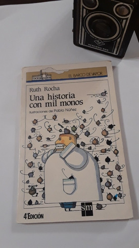 Ruth Rocha. Una Historia Con Mil Monos. En Excelente Estado.