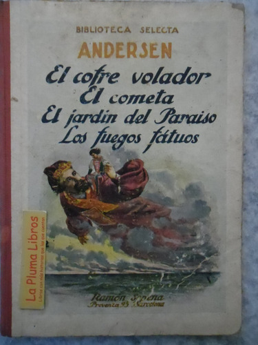 Cofre Volador / El Cometa / Otros (1923 Impecable) Andersen