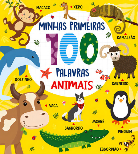 Coleção Minhas Primeiras 100 Palavras - Animais