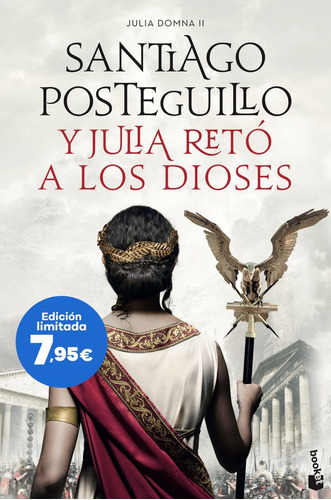 Y Julia Retó A Los Dioses, De Santiago Posteguillo. Editorial Booket, Tapa Blanda En Español, 2023