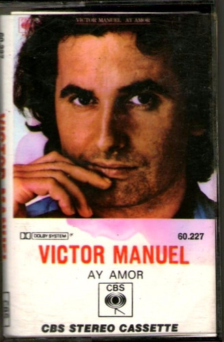 Cassette. Victor Manuel. Ay Amor