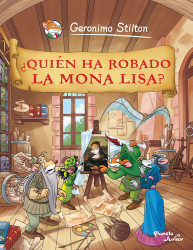¿Quién ha robado la Mona Lisa?: Cómic Geronimo Stilton 6, de Stilton, Geronimo. Gerónimo Stilton Editorial Planeta Infantil México, tapa blanda en español, 2022