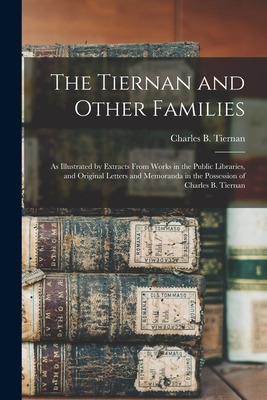 Libro The Tiernan And Other Families: As Illustrated By E...
