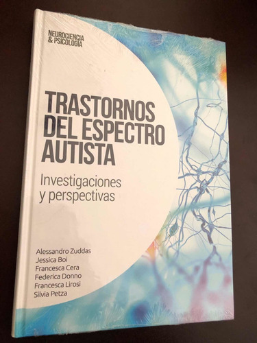 Trastornos Del Espectro Autista - Neurociencia & Psicología