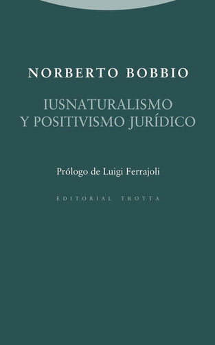 Iusnaturalismo Y Positivismo Jurídico - Norberto Bobbio