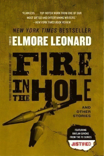 Fire In The Hole, De Elmore Leonard. Editorial Harpercollins Publishers Inc, Tapa Blanda En Inglés