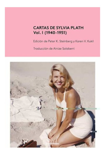 Cartas Sylvia Plath - Volumen 1 - Tres Hermanas - Libro