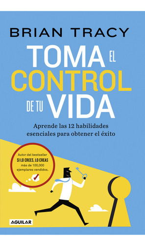 Toma El Control De Tu Vida - Tracy Brian