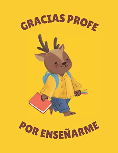 Gracias Profe Por Enseñarme: Regalo Para Profesores. Cuadern