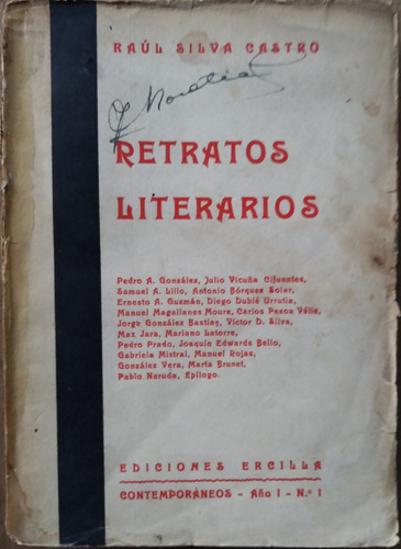 Retratos Literarios - Raúl Silva Castro (1932)