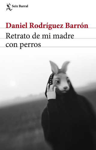 Retrato De Mi Madre Con Perros - Daniel Rodríguez Barrón
