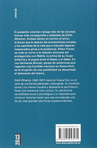 Ethan Frome. Las hermanas Bunner, de Wharton, Edith. Alianza Editorial, tapa blanda en español