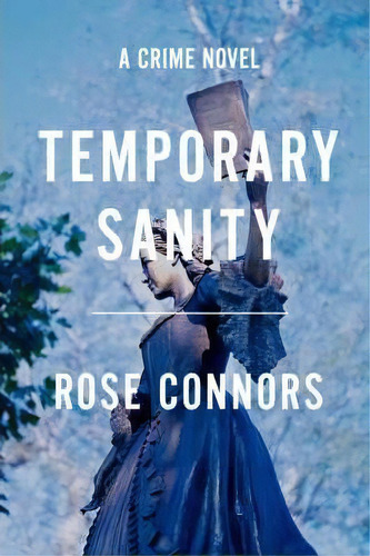 Temporary Sanity, De Rose Nors. Editorial Simon & Schuster, Tapa Blanda En Inglés