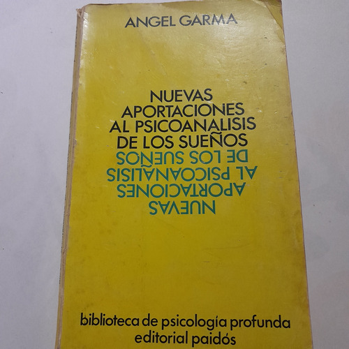 Nuevas Aportaciones Al Psicoanalisis De Los Sueños