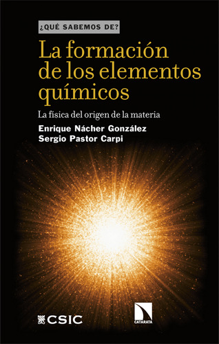 La Formación De Los Elementos Químicos - Spa