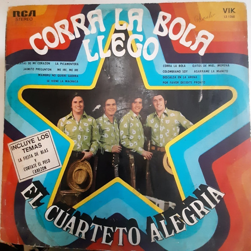 Vinilo Cuarteto Alegria Corra La Bola Llego  U C2