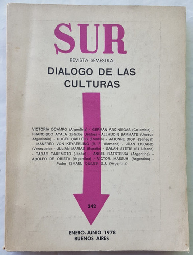 Revista Sur 342 Dialogo De Las Culturas Victoria Ocampo Isma
