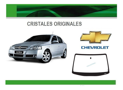 Parabrisas Chevrolet Astra