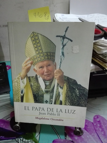 El Papa De La Luz // Ossandon