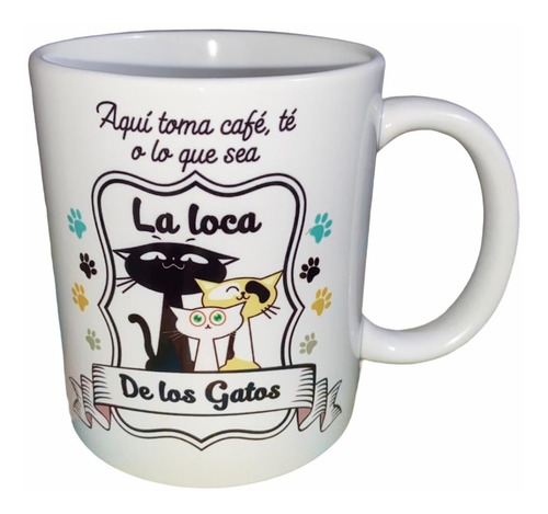 Mug La Loca De Los Gatos