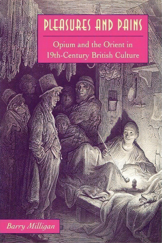 Pleasures And Pains, De Barry E. Milligan. Editorial University Virginia Press, Tapa Blanda En Inglés