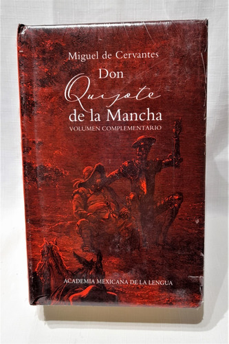 Don Quijote De La Mancha / Volumen Complementario (libro)