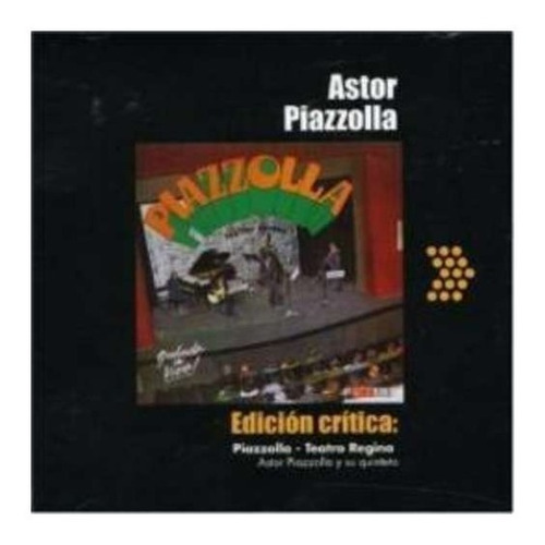 Imagen 1 de 1 de Astor Piazzolla Quinteto En El Teatro Regina Cd Ed Critica
